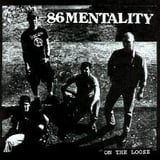 86 Mentality