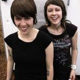 Tegan And Sara