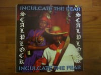 Inculcate The Fear