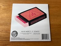 Have Mercy/Somos Split