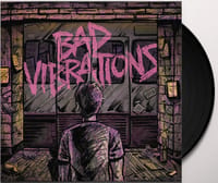 Bad Vibrations