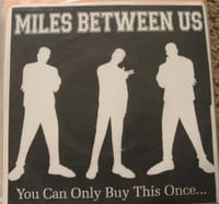 Miles Between Us