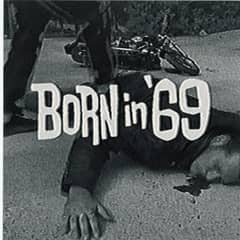 Born in '69