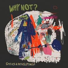 Why Not? / Why Not? 2