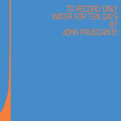To Only Record Water for Ten Days