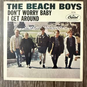 The Beach Boys - Dont’t Worry Baby/I Get Around Single