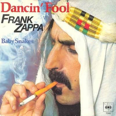 Frank Zappa - Dancin' Fool (Zappa Records, Z-10) · 7" · Sound Makers Pressing