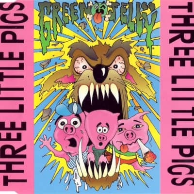 Green Jellÿ - Three Little Pigs (Zoo Entertainment, 72445-14093-7) · 7"