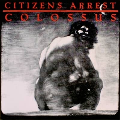 Citizens Arrest - Colossus (Wardance, Wardance Two) · LP · Repress