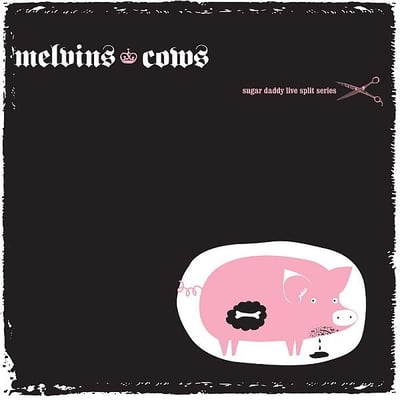 Melvins / Cows - Sugar Daddy Live Split Series (Amphetamine Reptile Records, Scale 124) · 12", Ltd, Cle