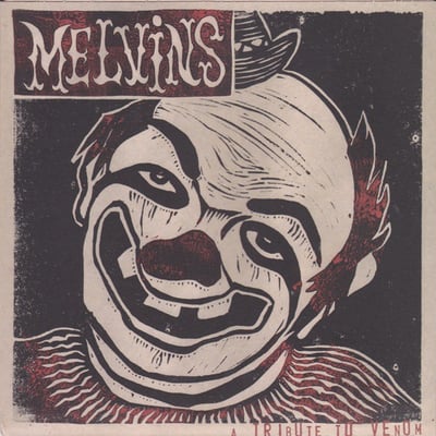 Melvins - A Tribute To Venom (Amphetamine Reptile Records, Scale 143) · 7", Single, Ltd, Cle