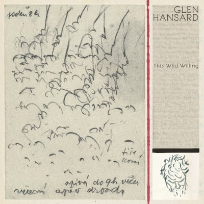 Glen Hansard - This Wild Willing (Anti-, 87661-1) · 2xLP, Album, Ltd, Cle