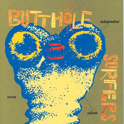 Butthole Surfers - Independent Worm Saloon (Capitol Records, Capitol Records, Capitol Records, 0777 7 98798 1 6, EST 2192, 7987981) · LP, Album