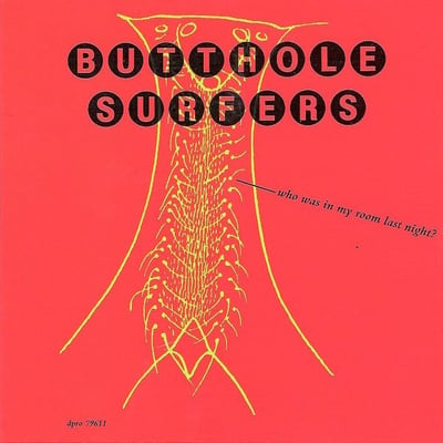 Butthole Surfers - Who Was In My Room Last Night? (Capitol Records, S7-17514) · 7", Single, Jukebox
