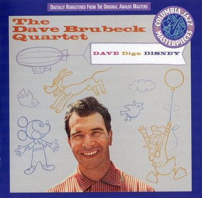 The Dave Brubeck Quartet - Dave Digs Disney (CBS, CBS, CBS 21060, CL 1059/CS 8090) · LP, Album, Mono, RE