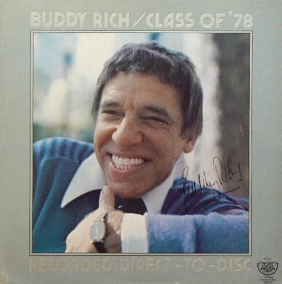 Buddy Rich - Class Of '78 (Century Records (2), Century Records (2), CRDD-1030, GADD-1030) · LP, Album, Ltd