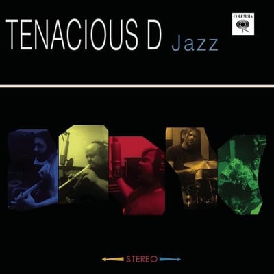 Tenacious D - Jazz (Columbia, 88765-40510-1) · 12", RSD