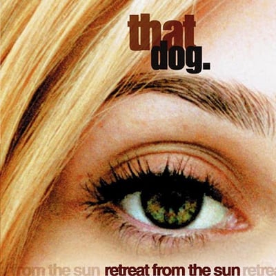 that dog. - Retreat From The Sun (DGC, dgcd-25115) · CD, Album