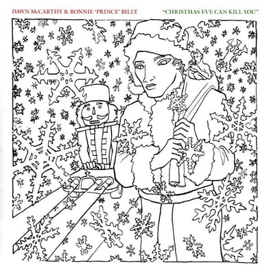 Dawn McCarthy & Bonnie "Prince" Billy - Christmas Eve Can Kill You (Drag City, Palace Records, DC547, PR-53) · 7", Single