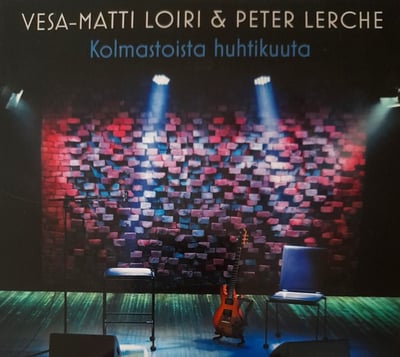 Vesa-Matti Loiri & Peter Lerche - Kolmastoista Huhtikuuta (Emsalö Music, EMLP061) · 2xLP, Album, Ltd