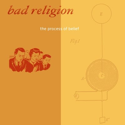 Bad Religion - The Process Of Belief (Epitaph, 6635-2) · CD, Album, Sli