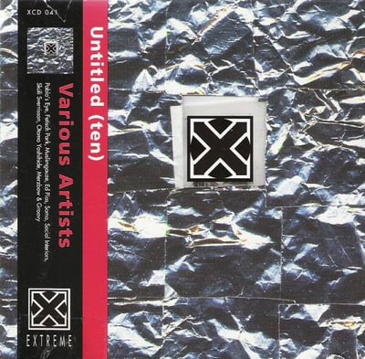Various - Untitled (Ten) (Extreme, XCD 041) · CD, Comp + CD, Mixed