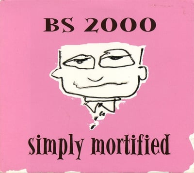 BS 2000 - Simply Mortified (Grand Royal, GR 093 CD) · CD, Album