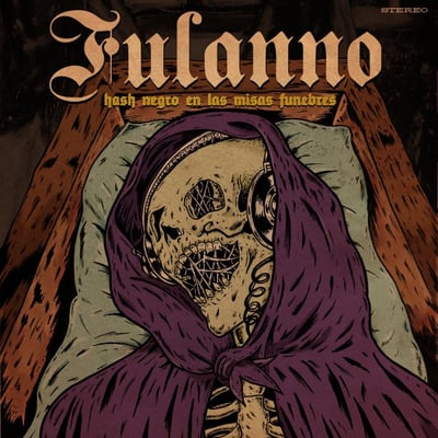 Fulanno - Hash Negro En Las Misas Fúnebres (Helter Skelter Productions, HSPLP-068) · 12", EP, Ltd, RE