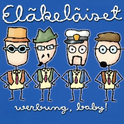 Eläkeläiset - Werbung, Baby! (Humppa Records, Humppa 011) · LP, Album, Pic
