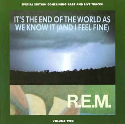 R.E.M. - It's The End Of The World As We Know It (And I Feel Fine) (I.R.S. Records, IRM 180) · 7", Single, RE