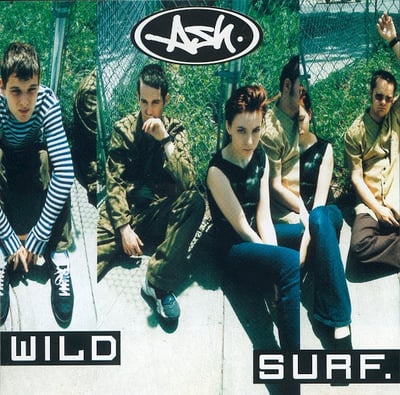 Ash - Wild Surf (Infectious Records, Home Grown, INFECT 61 S, INFECT61S) · 7", Single