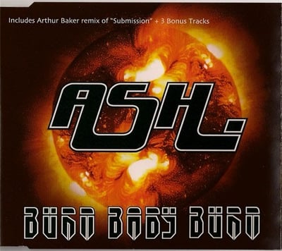Ash - Burn Baby Burn (Infectious Records, Home Grown, Edel, 0127485INF) · CD, Single