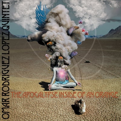 Omar Rodriguez Lopez Quintet - The Apocalypse Inside Of An Orange (Infrasonic Sound, INFRA002) · 2xLP, Cle