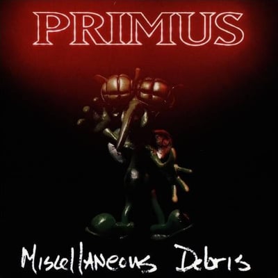 Primus - Miscellaneous Debris (Interscope Records, Atlantic, 96208-2) · CD, EP, Dig
