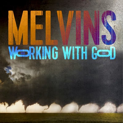 Melvins - Working With God (Ipecac Recordings, IPC234) · LP, Album, Ltd, S/Edition, Ora