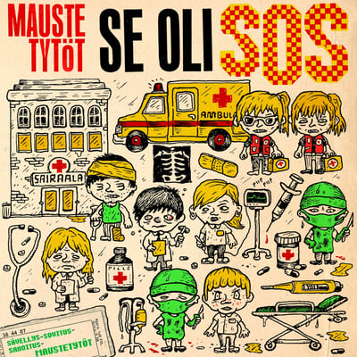 Maustetytöt - Se Oli SOS (Is This Art!, ART005) · 7", Single, Ltd