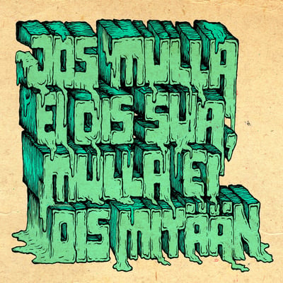 Maustetytöt - Jos Mulla Ei Ois Sua, Mulla Ei Ois Mitään (Is This Art!, ART008) · 7", Single, Ltd