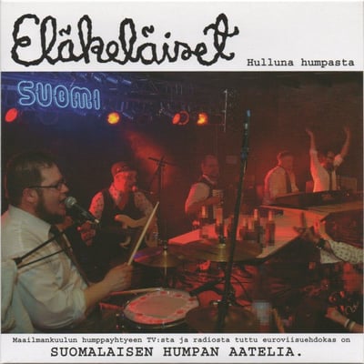 Eläkeläiset - Hulluna Humpasta (Jäänsärkijä Records, JSS2) · 7", Single