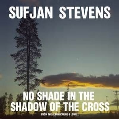 Sufjan Stevens - No Shade In The Shadow Of The Cross (Joyful Noise Recordings, JNR169) · Lathe, 7", S/Sided, Single, Club, Ltd, Num