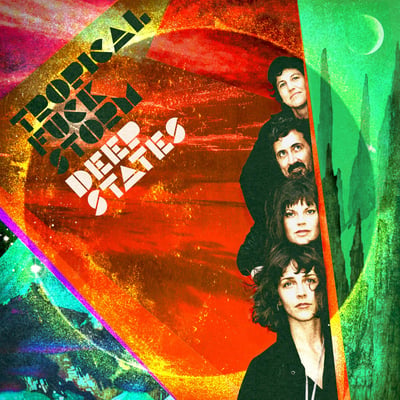 Tropical Fuck Storm - Deep States (Joyful Noise Recordings, Joyful Noise Recordings, Tropical Fuck Storm Records, JNR371, JNR371-7, none) · LP, Album, Ltd, Tra + Flexi, 7", Yel + Ltd, Num, V