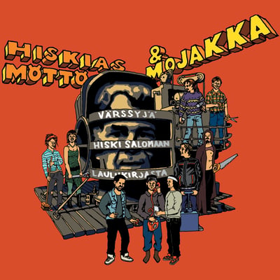 Hiskias Möttö & Mojakka - Värssyjä Hiski Salomaan Laulukirjasta (Kaupalliset Levyt, ETU-001) · CD, Album