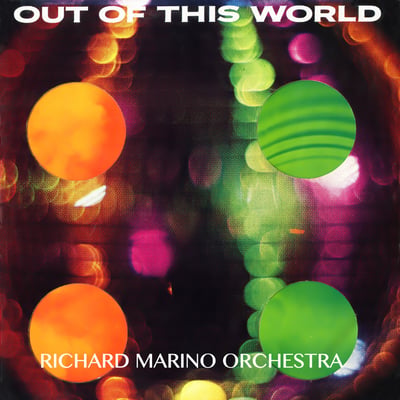 Richard Marino & His Orchestra - Out Of This World (Liberty, LSS 14007) · LP