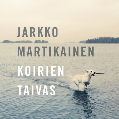 Jarkko Martikainen - Koirien Taivas (Sakara Records, SKR-039) · CD, Album