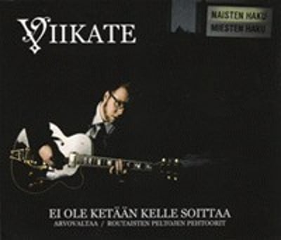 Viikate - Ei Ole Ketään Kelle Soittaa (Lipposen Levy Ja Kasetti, LIPPOSINGLE013) · 7", Single, Ltd, RE