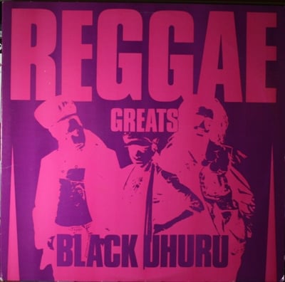 Black Uhuru - Reggae Greats (Mango, Island Records, MLPS 9791) · LP, Comp