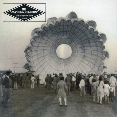 The Smashing Pumpkins - Live At The Viper Room (Martha's Music, MMLP-A002) · 2xLP, Album, Ltd, Sil