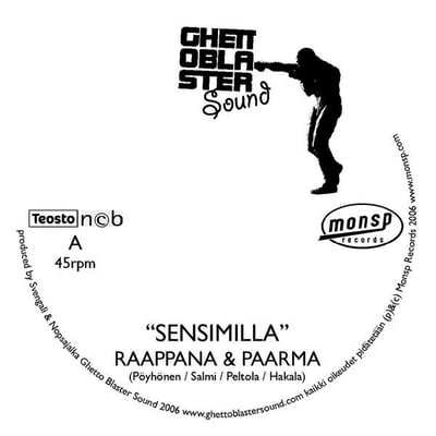 Raappana - Sensimilla / Lintsari Anthem (Remix) (Monsp Records, MONSP735) · 7", Single