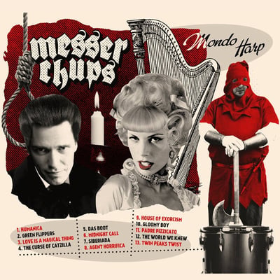 Messer Chups - Mondo Harp (MuSick Recordings, Gitaracula Records, MuSick 43, none) · LP, Album, Sil