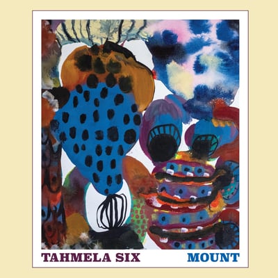 Tahmela Six - Mount (Mustik Motel Music, MMM001) · LP