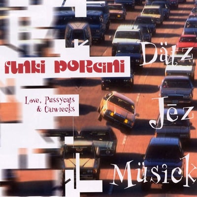 Funki Porcini - Love, Pussycats & Carwrecks (Ninja Tune, zen 23) · 2xLP, Album